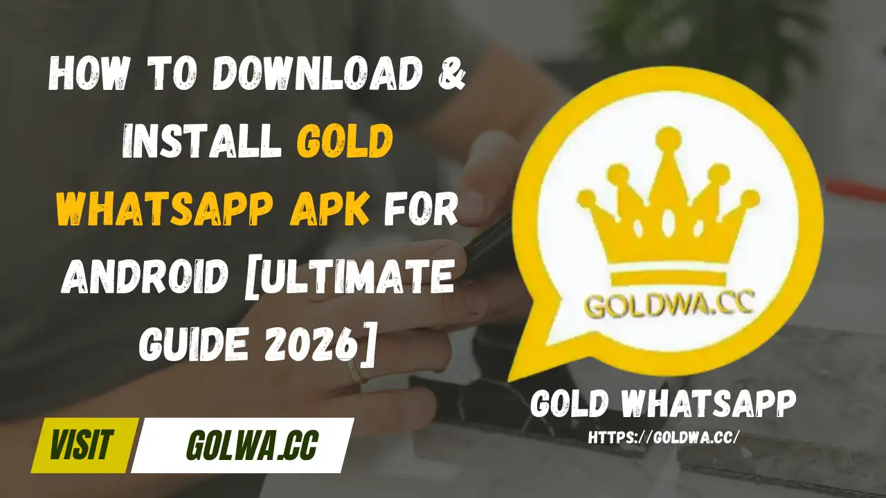 Gold WhatsApp Installation Guide